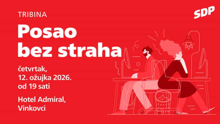 „Posao bez straha“ u Vinkovcima: SDP najavio panel o prekarnom radu
